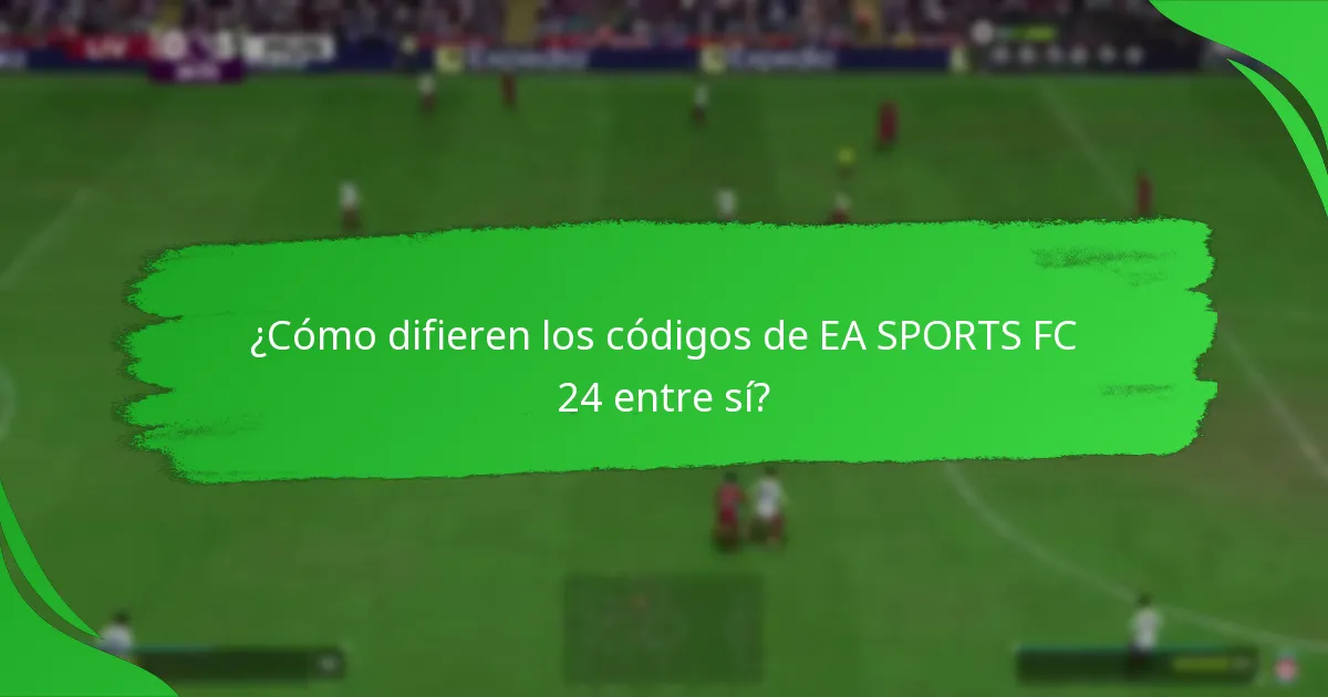 ¿Qué plataformas son compatibles con los códigos de EA SPORTS FC 24?