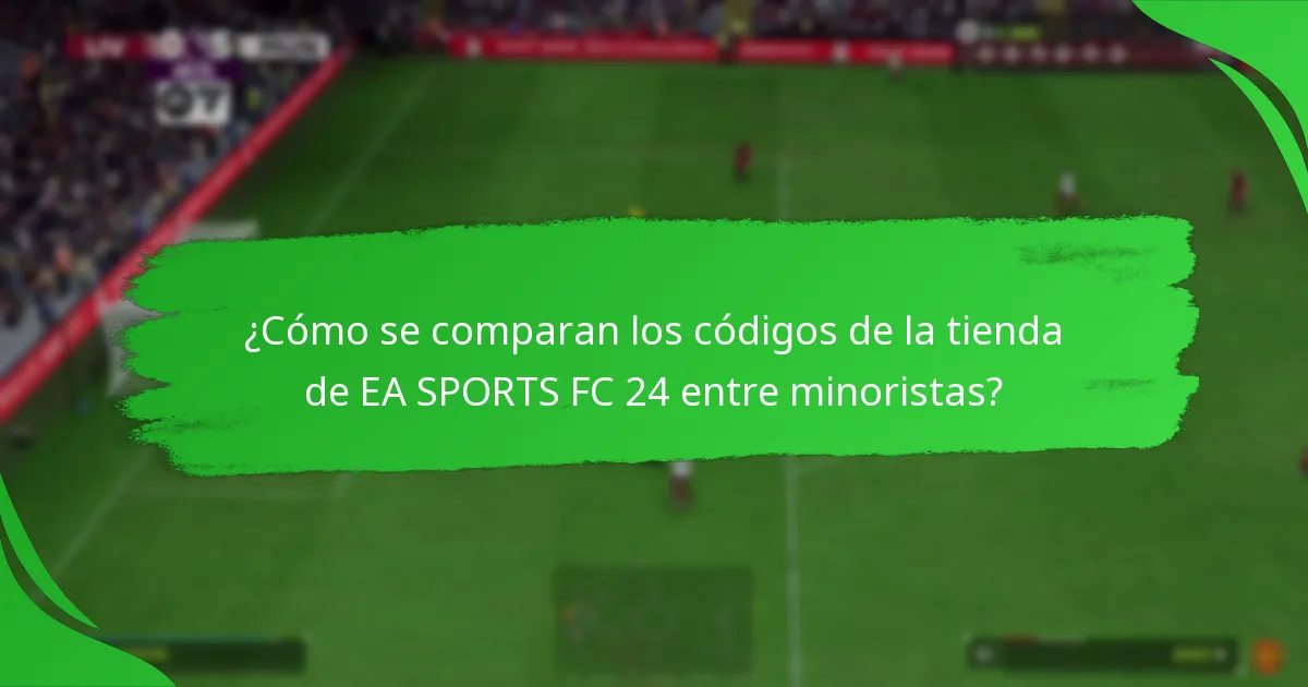 ¿Cómo canjear códigos de la tienda de EA SPORTS FC 24?