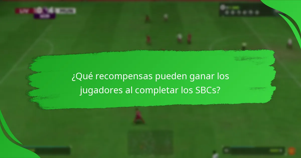 ¿Qué SBCs ofrecen el mejor valor por el esfuerzo?
