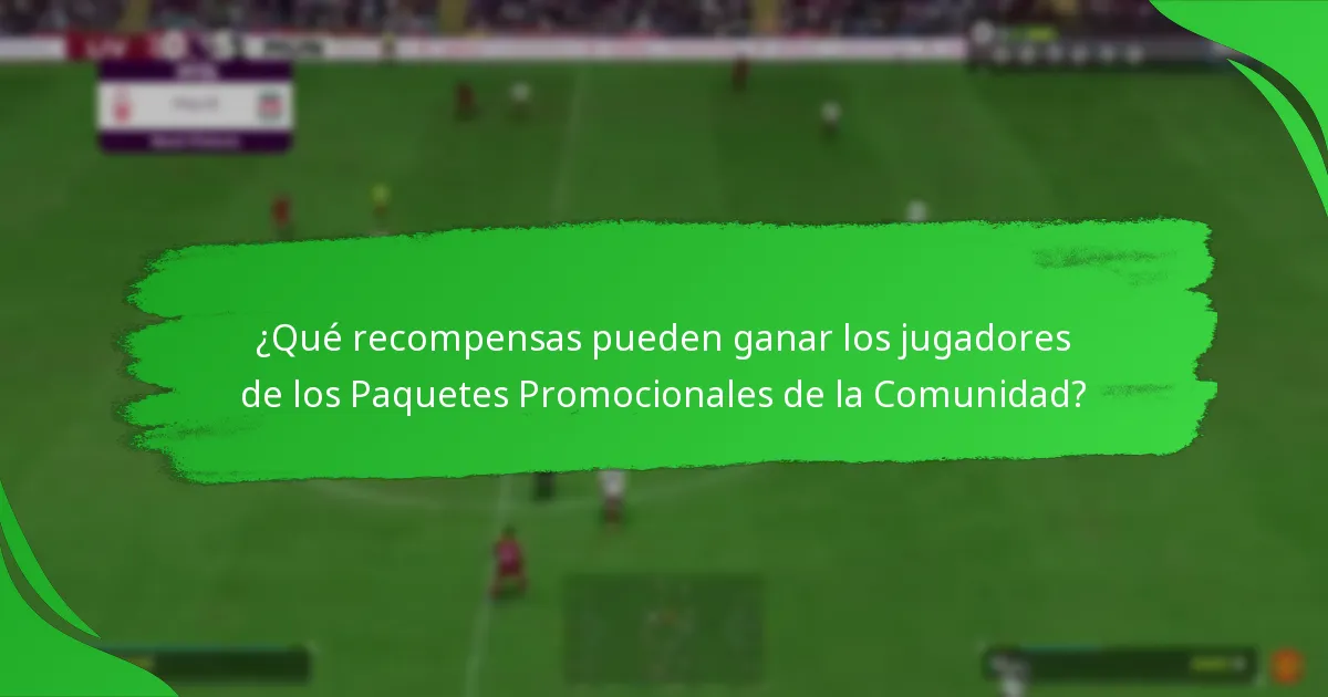 ¿Cómo reclamar recompensas de los Paquetes Promocionales de la Comunidad de EA SPORTS FC 24?